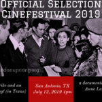 Official Selection of Cinefestival 7/12/19 4 p.m. in San Antonio, TX